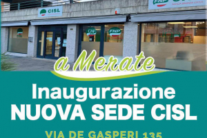 Inaugurata la nuova sede CISL di Merate